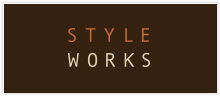 STYLE WORKS